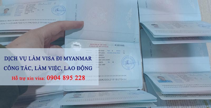 dịch vụ làm visa myanmar công tác, làm việc, lao động