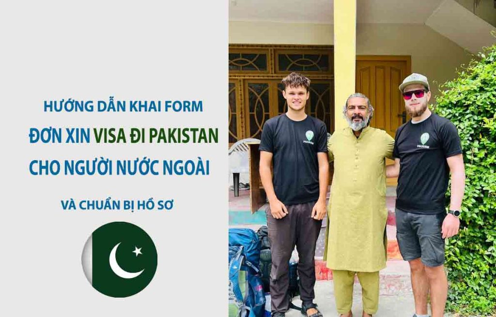 làm visa pakistan cho người nước ngoài công tác làm việc du lịch