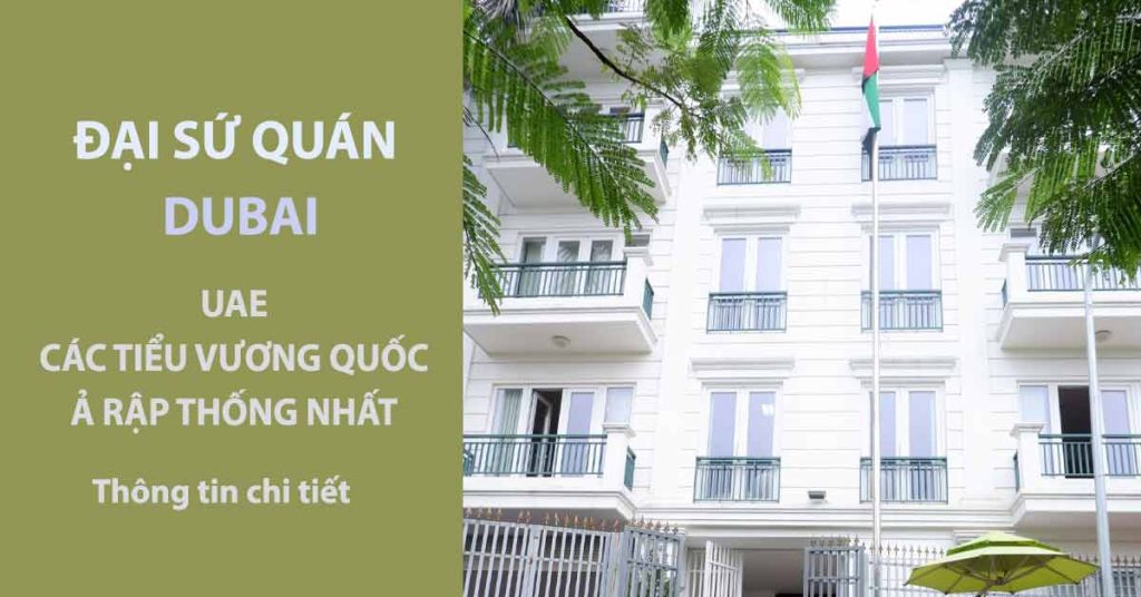 lãnh sự quan đại sứ quán dubai ở đâu