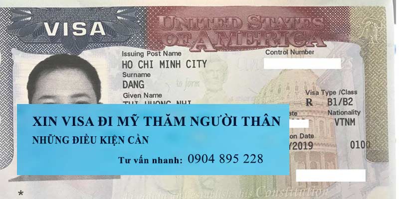 xin visa đi mỹ thăm người thân cần điều kiện gì