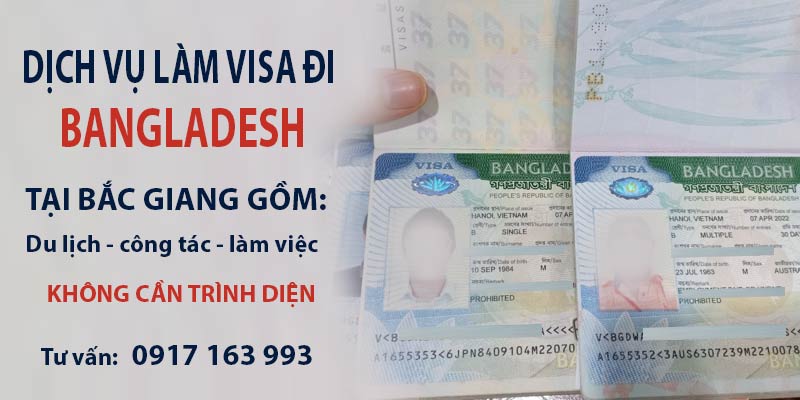 dịch vụ làm visa đi bangladesh tại bắc giang chuyên nghiệp
