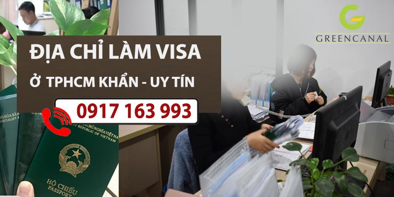 địa chỉ làm visa ở tphcm uy tín khẩn gấp giá rẻ