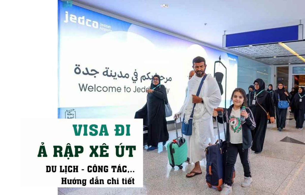 thủ tục xin visa đi ả rập xê út arap saudi tại hồ chí minh