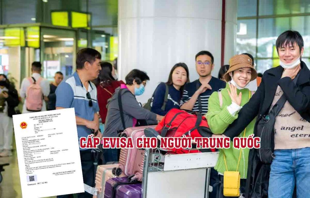 xin cấp evisa cho người trung quốc vào viẹt nam công tác du lịch