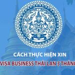 visa công tác thái lan 3 tháng