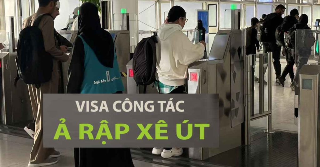 thủ tục xin visa công tác ả rập xê út