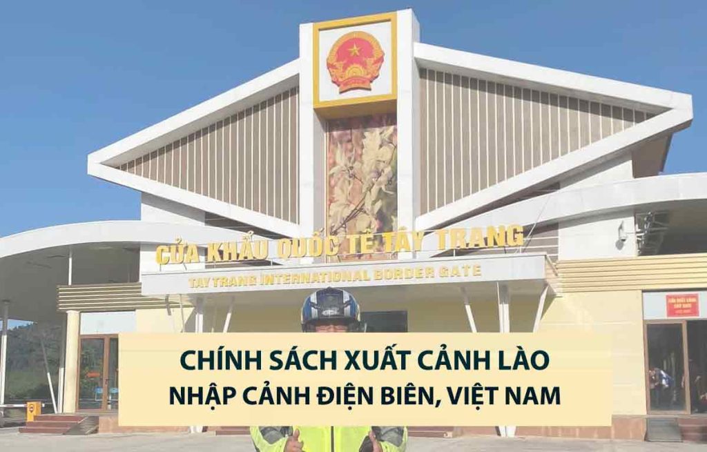 dịch vụ visa xuất cảnh lào nhập cảnh điện biên trong ngày khẩn cấp