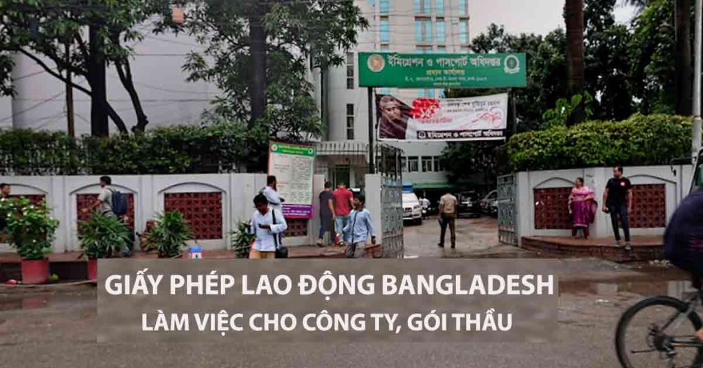 thủ tục xin giấy phép lao động bangladesh