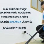 thủ tục xin visa giúp việc malaysia và giấy phép lao động