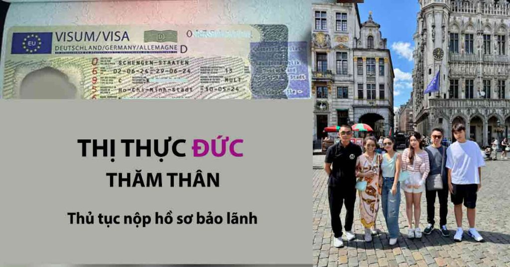 hồ sơ xin visa thăm thân schengen đức thủ tục