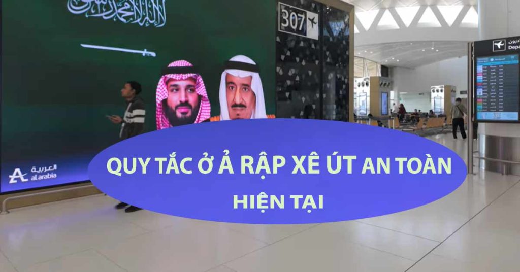 ả rập xê út có an toàn không