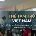 cách xin thẻ thường trú ở việt nam cho người nước ngoài 10 năm