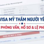 xin visa mỹ thăm người yêu